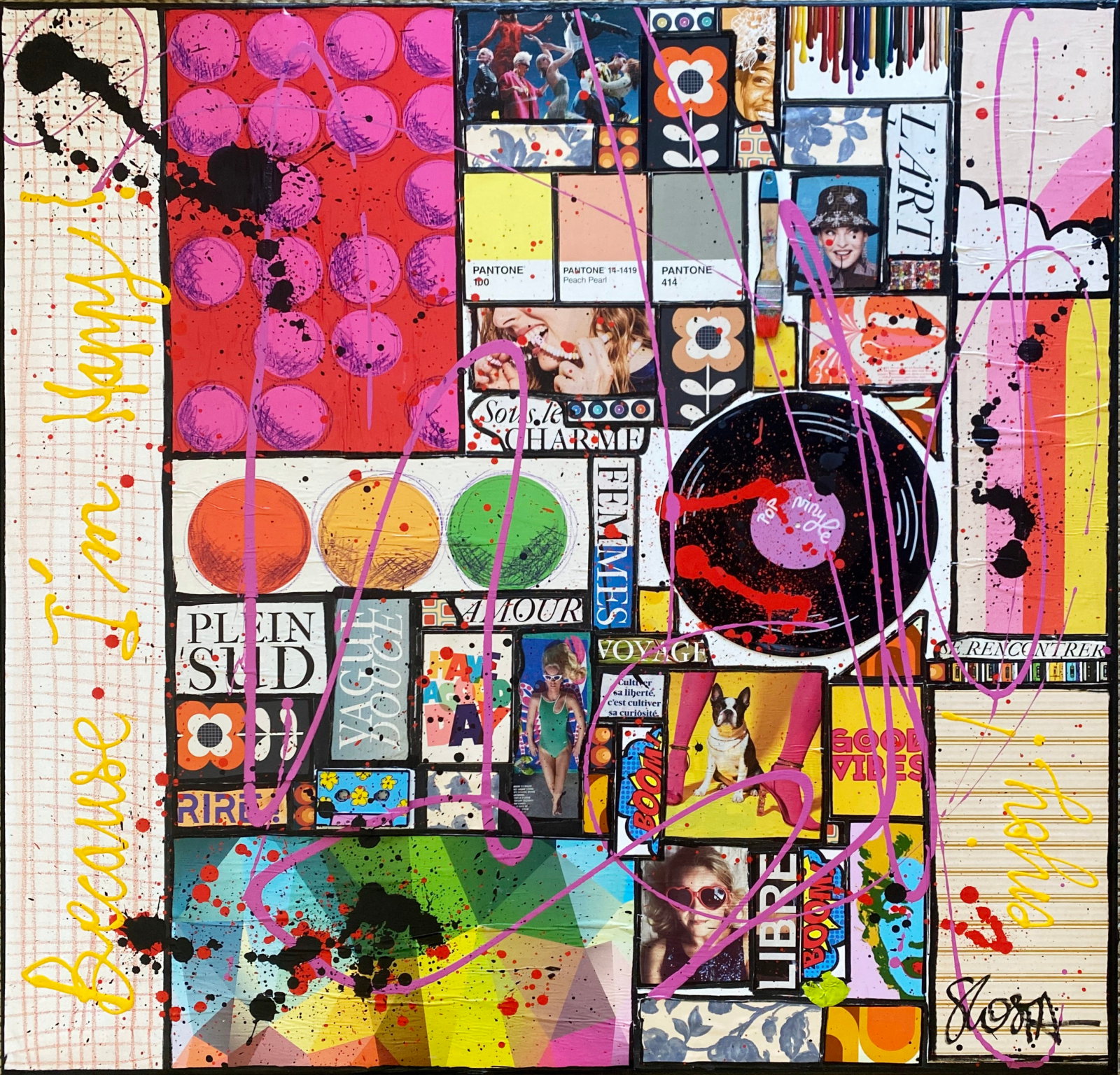 la vie est belle, multicolore, collage Tableau Contemporain, Because I&#039;m Happy!. Sophie Costa, artiste peintre.